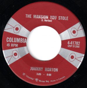 The Mansion You Stole by Johnny Horton
