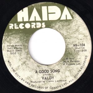 Valdy - A Good Song 45 (Haida Canada).jpg