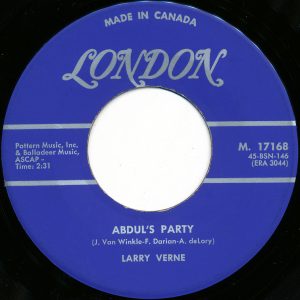 Larry Verne - Abdul's Party 45 (London Canada).jpg