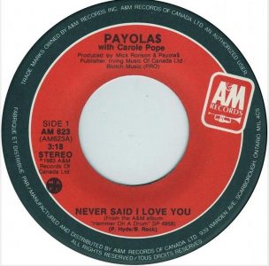 Never Said I Love You by Payola$ with Carol Pope