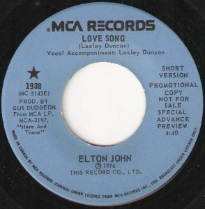 Elton John - Love Song (Short Version) 45 (MCA Promo Canada).JPG