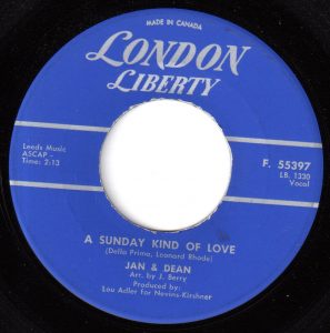 A Sunday Kind of Love by Jan and Dean
