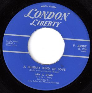 Jan & Dean - A Sunday Kind Of Love 45 (London Liberty Canada).jpg