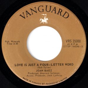 Joan Baez - Love Is Just A Four Letter Word 45 (Vanguard Canada).jpg