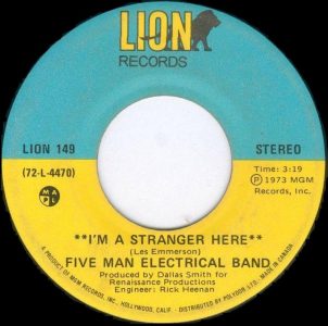 I'm A Stranger Here by the Five Man Electrical Band
