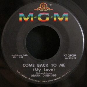 Come Back to Me My Love by Mark Dinning
