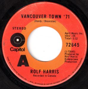 Vancouver Town '71 by Rolf Harris