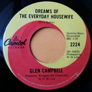 Dreams Of The Everyday Housewife ~ Glen Campbell/Wayne Newton