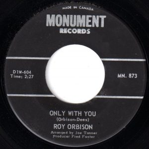 Only With You by Roy Orbison