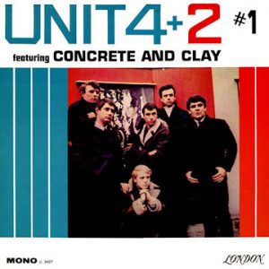 Concrete And Clay by Unit Four plus Two/Eddie Rambeau