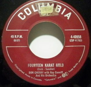 Fourteen Karat Gold by Don Cherry
