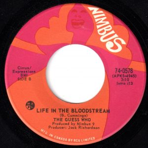 Life In The Bloodstream by The Guess Who