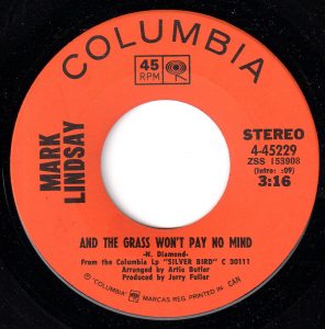 Mark Lindsay - And the Grass Won't Pay No Mind Lyrics