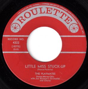 Little Miss Stuck-Up by The Playmates