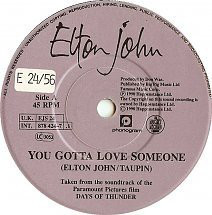 You've Gotta Love Someone by Elton John