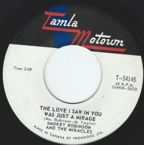 The Love I Saw In You Was Just A Mirage by Smokey Robinson And The Miracles