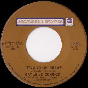 It's A Cryin' Shame by Gayle McCormick