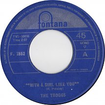 With A Girl Like You by The Troggs