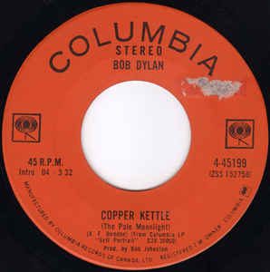 Copper Kettle by Bob Dylan