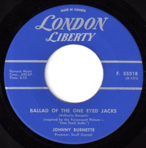 Ballad Of The One Eyed Jacks by Johnny Burnette
