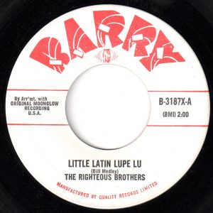 Little Latin Lupe Lu by The Righteous Brothers