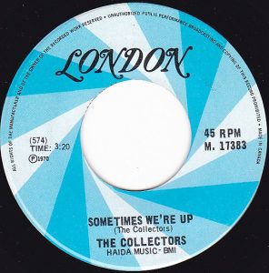 Collectors - Sometimes We're Up 45 (London 17383 Canada).jpg