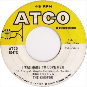 King Curtis - I Was Made To Love Her 45 (Atco Canada).JPG
