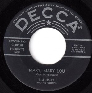 Bill Haley & His Comets - Mary, Mary Lou 45 (Decca Canada)