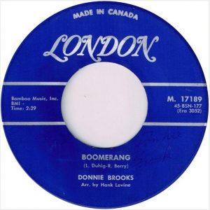 Donnie Brooks - Boomerang 45 (London Canada)
