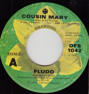Fludd - Cousin Mary 45 (Daffodil Canada)