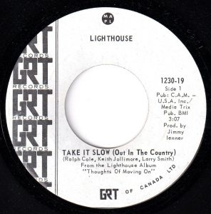Lighthouse - Take It Slow (Out In The Country) 45 (GRT Canada)