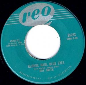 Ray Smith - Blonde Hair, Blue Eyes 45 (Reo)