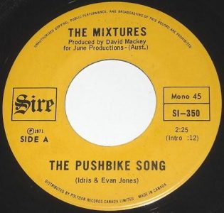 Mixtures - Pushbike Song 45 (Sire Can.)