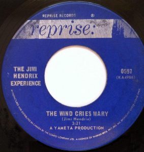 Jimi Hendrix - The Wind Cries Mary 45 (Reprise Canada)