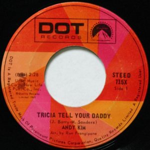 Andy Kim - Tricia Tell Your Daddy (Dot Canada)