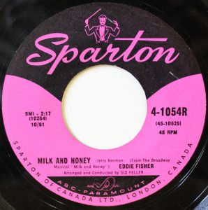 Eddie Fisher - Milk And Honey 45 (Sparton)