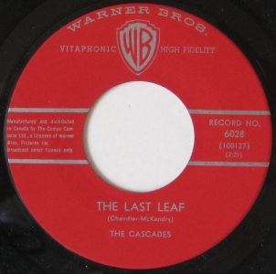 Cascades - The Last Leaf 45 (WB Can.)