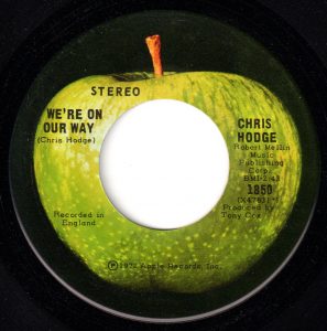 Chris Hodge - We're On Our Way 45 (Apple Canada - B Side Observed)