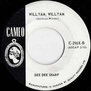 Dee Dee Sharp - Willyam, Willyam 45 (Cameo Canada)