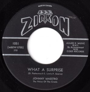Johnny Maestro - What A Surprize 45 (Zirkon Canada)