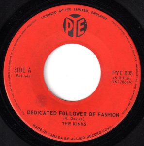 Kinks - Dedicated Follower Of Fashion 45 (Pye Canada)