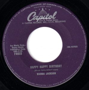 Wanda Jackson - Happy Happy Birthday 45 (Capitol Canada)