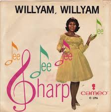 Willyam, Willyam by Dee Dee Sharp