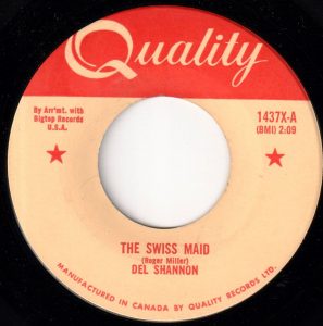 Del Shannon - The Swiss Maid 45 (Quality) (2)