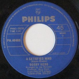 Bobby Hebb - A Satisfied Mind 45 (Phillips Canada)