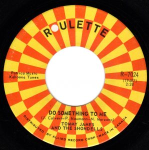 Tommy James & The Shondells - Do Something To Me 45 (Roulette Canada)