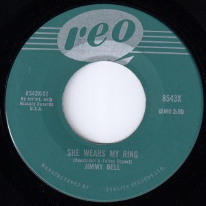 Jimmy Bell - She Wears My Ring 45 (Reo)