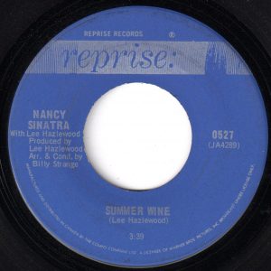 Nancy Sinatra - Summer Wine 45 (Reprise Canada)