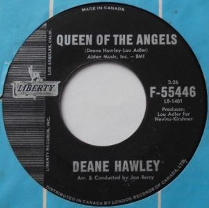 Deane Hawley - Queen Of The Angels 45 (Liberty Canada)