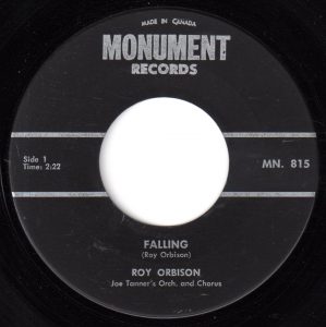 Roy Orbison - Falling 45 (Monument Canada)